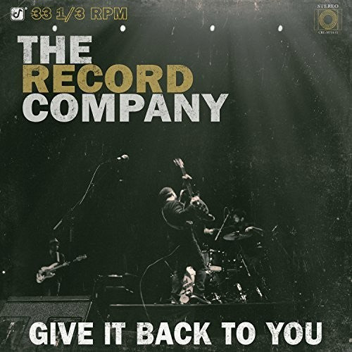 Record Company: Give It Back to You / RECORD