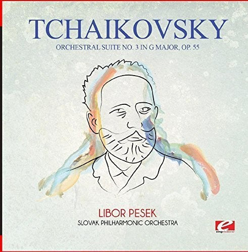 Tchaikovsky: Tchaikovsky: Orchestral Suite No. 3 in G Major, Op. 55 { CD }