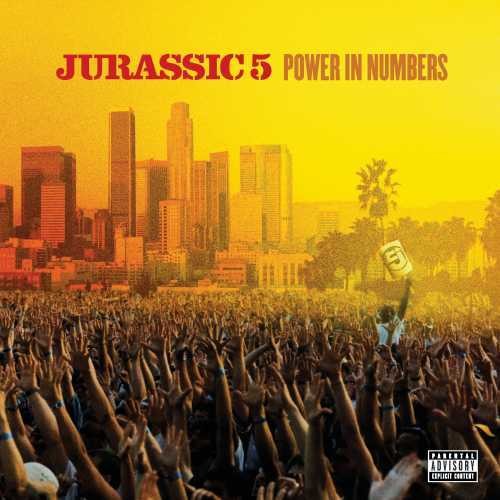 Jurassic 5: Power in Numbers / RECORD