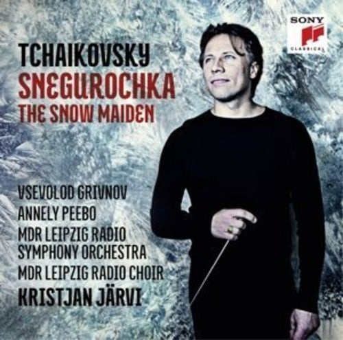 Kristjan Jarvi: Tchaikovsky: Snegurochka - the Snow Maid { CD }