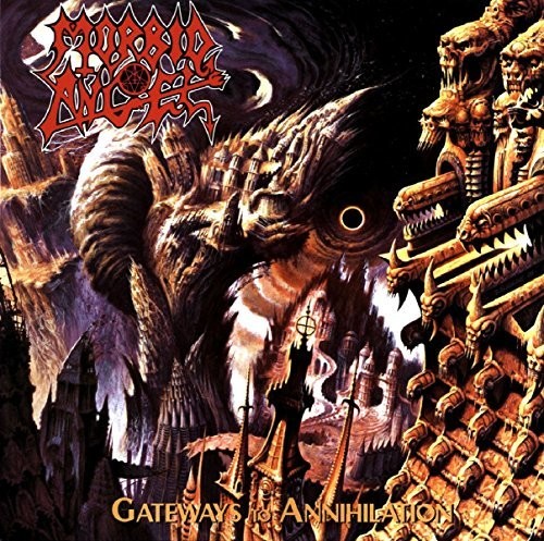 Morbid Angel: Gateways To Annihilation / RECORD