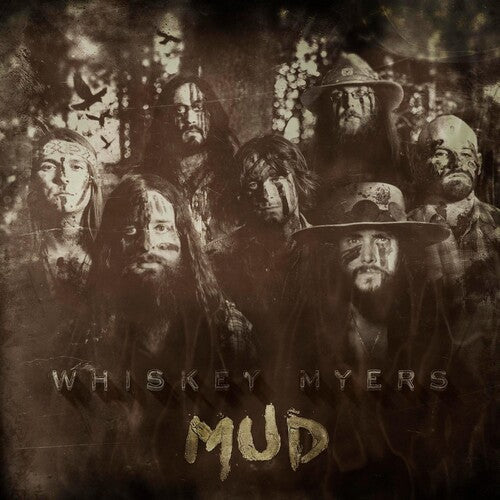 Whiskey Myers: Mud / RECORD