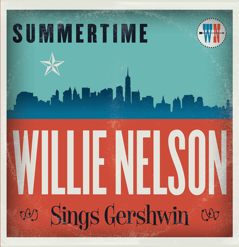 Willie Nelson: Summertime: Willie Nelson Sings Gershwin / RECORD