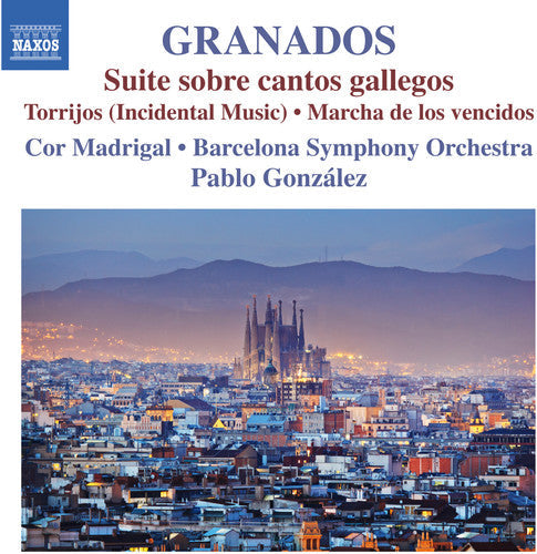 Granados / Gonzalez: Granados: Orchestral Works Vol. 1 { CD }