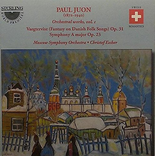 Juon / Moscow Symphony Orchestra / Christof Escher: Orchestral Works Volume 1 { CD }