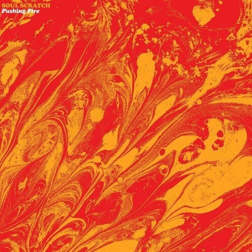 Soul Scratch: Pushing Fire - VINYL