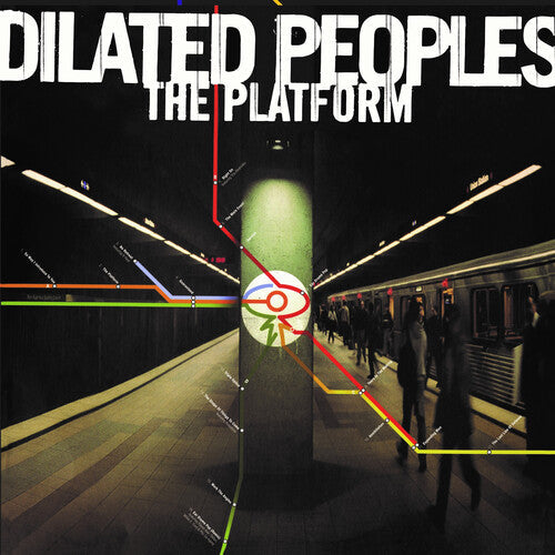 Dilated Peoples: Platform / RECORD