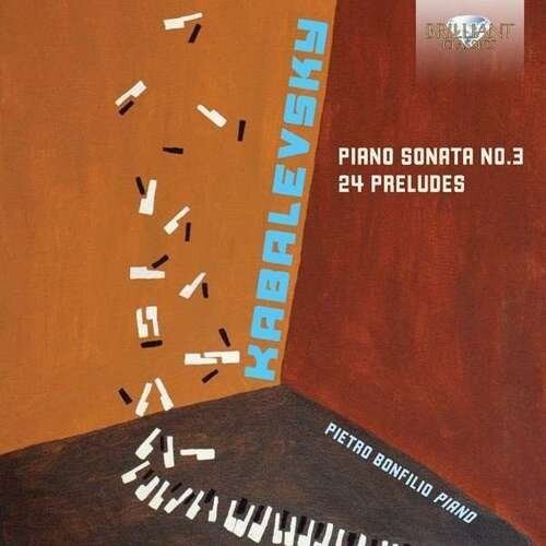 Kabalevsky / Bonfilio: Piano Sonata 3 & 24 Preludesilio { CD }