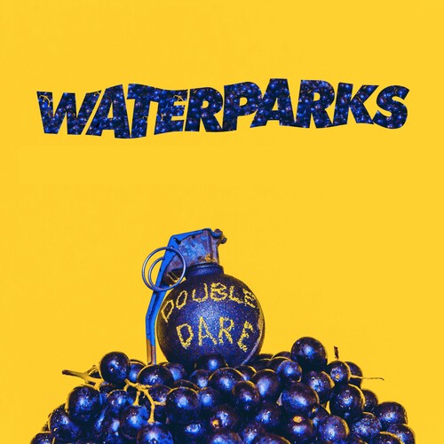 Waterparks: Double Dare / RECORD