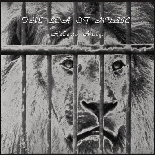 Roberto Musci: Loa Of Music (the Complete Sessions) / Vinyl LP