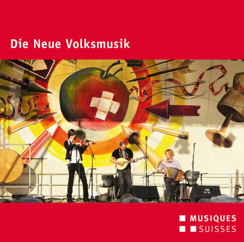 Alpine Experience / Brun, Albin / Draeger, Patricia: Die Neue Volksmusik { CD }