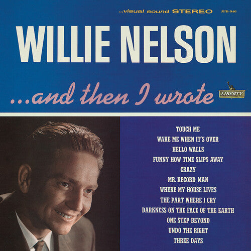 Willie Nelson: ...and Then I Wrote / RECORD