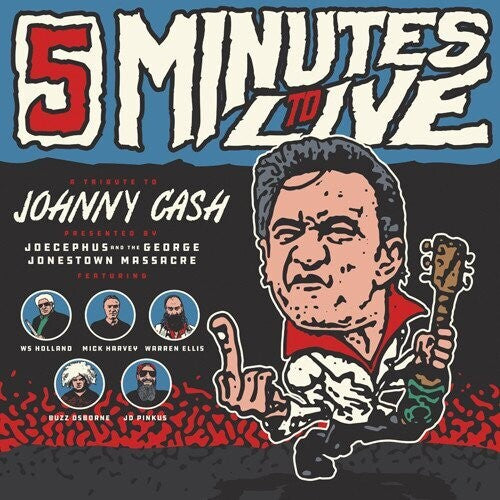 Jocephus & The George Jonestown Massacre: Five Minutes To Live: A Tribute to Johnny Cash / Vinyl LP