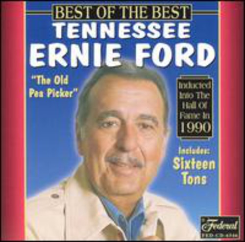Tennessee Ernie Ford: Best of the Best { CD }
