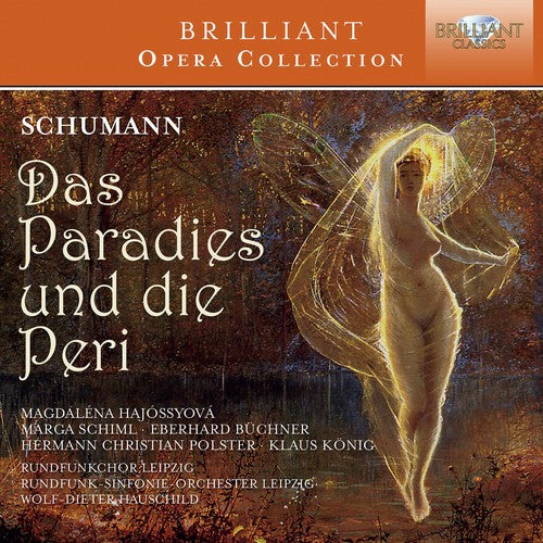 Schumann, Robert / Schiml, Marga / Vogel, Christian: Schumann: Das Paradies Und Die Peri Op.50 { CD }