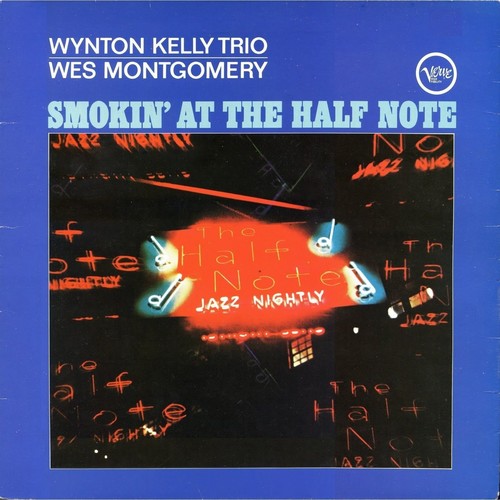Wes Montgomery: Smokin' At The Half Note / RECORD
