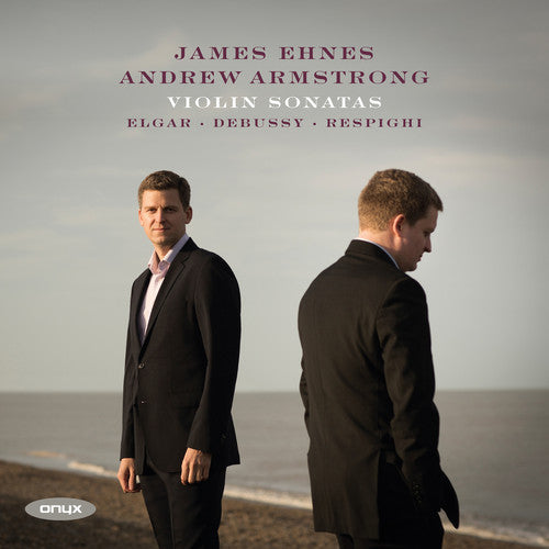 Elgar / Ehnes, James / Armstrong, Andrew: Violin Sonata { CD }