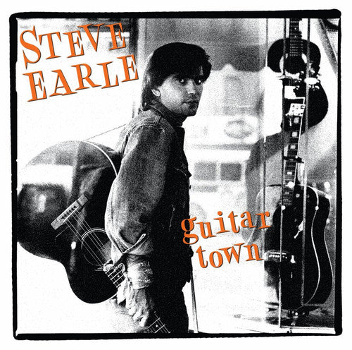 Steve Earle: Guitar Town / RECORD
