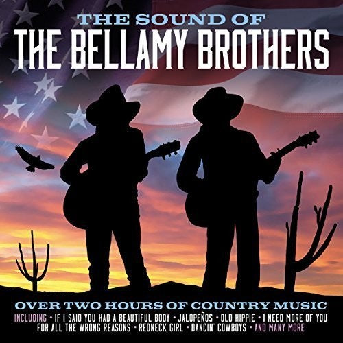 The Bellamy Brothers: Sound Of { CD }