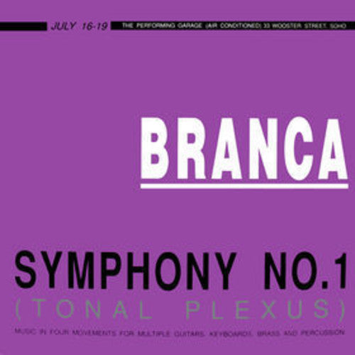 Glenn Branca: Symphony No. 1 (Tonal Plexus) / RECORD
