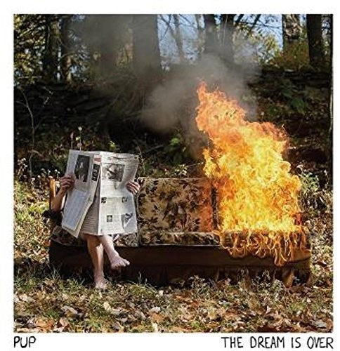 Pup: The Dream Is Over (Milky Clear Vinyl) / RECORD