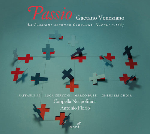 Veneziano, Gaetano / Pe, Raffaele / Cervoni, Luca: Gaetano Veneziano: Passio - La Passione Secondo { CD }