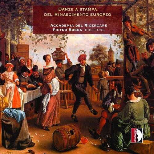 Gervaise / Accademia Del Ricercare / Busca: Danza a stampa del rinascimento europeo { CD }
