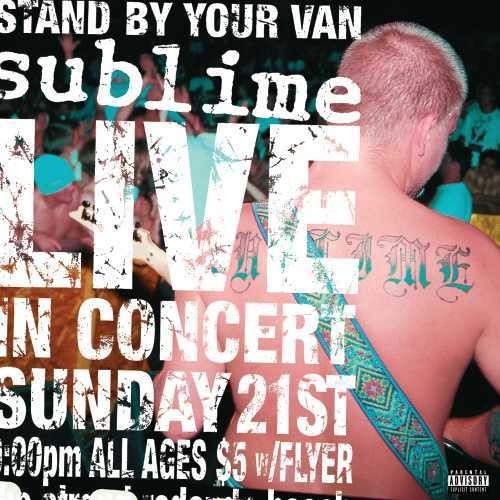 Sublime: Stand By Your Van / RECORD