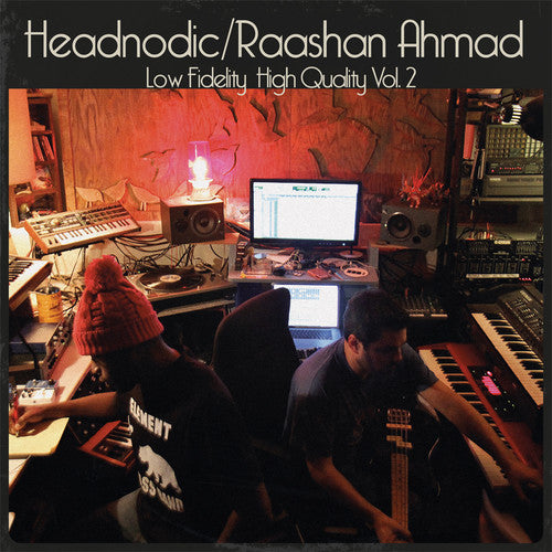 Raashan Ahmad: Low Fidelity High Quality Vol. 2 / RECORD