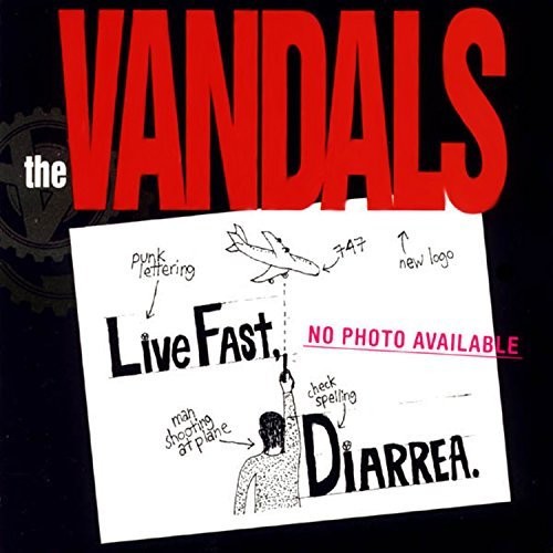 The Vandals: Live Fast Diarrhea / RECORD