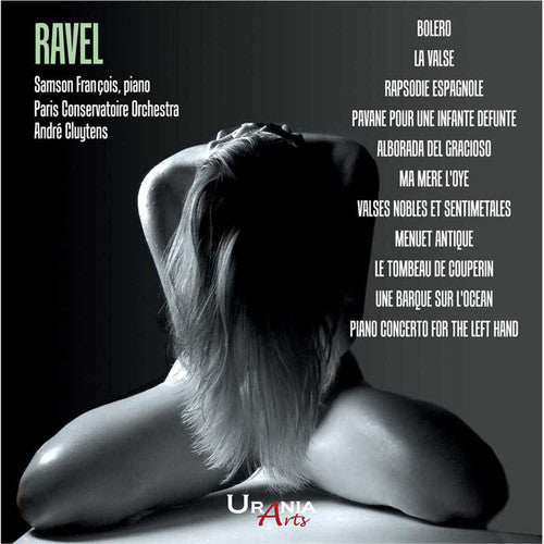 Ravel / Franccois / Paris Conservatoire Orchestra: Andre Cluytens conducts Ravel { CD }