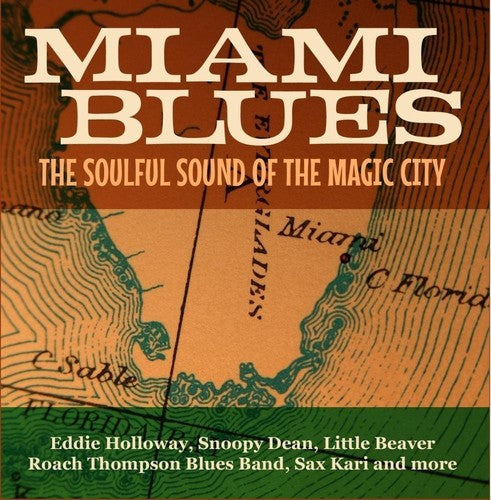 Various Artists: Miami Blues - The Soulful Sound Of The Magic City { CD }