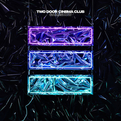 Two Door Cinema Club: Gameshow / RECORD