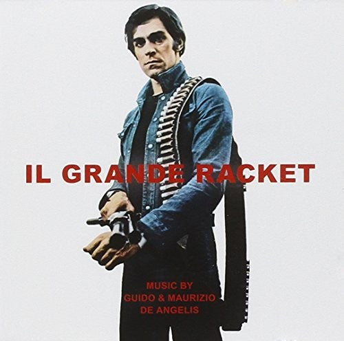 De Angelis, Guido / Maurizio: Il Grande Racket (The Big Racket) (Original Soundtrack) - CD