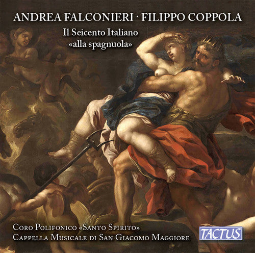 Coppola / Coro Polifonico Santo Spirito / Cascio: Filippo Coppola & Andrea Falconieri: Il Seicento { CD }