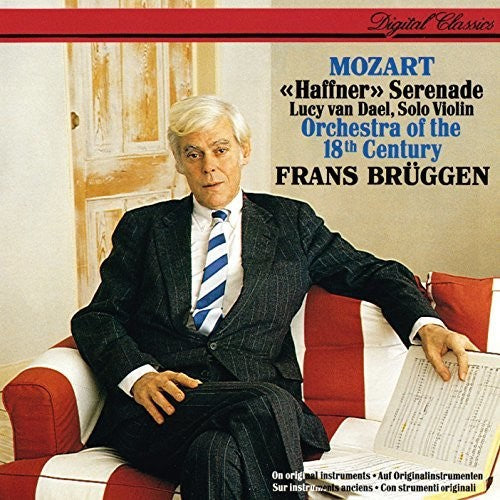 Mozart / Bruggen, Frans / Orchestra of the 18th: Mozart: Haffner Serenade { CD }