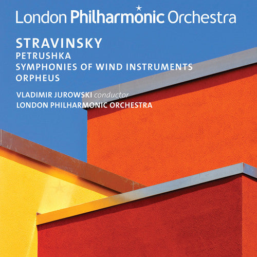 Stravinsky / London Philharmonic Orchestra: Stravinsky: Petrushka / Orpheus / Symphonies of Wind Instruments { CD }