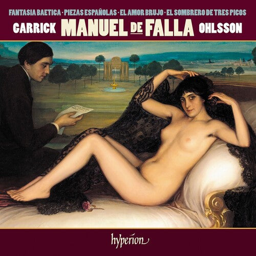 Falla / Ohlsson, Garrick: Falla: Fantasia Baetica And Other Piano Music { CD }