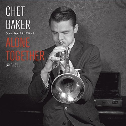 Chet Baker: Guest Star: Bill Evans - Alone Together / RECORD