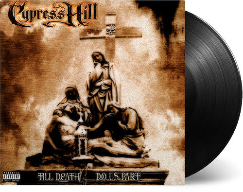 Cypress Hill: Till Death Do Us Part / Vinyl LP