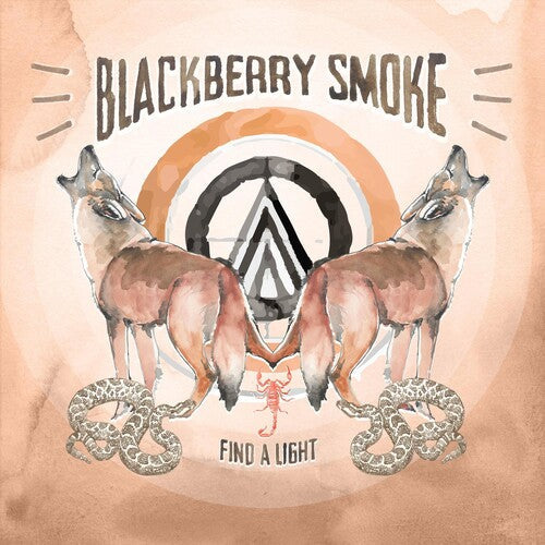 Blackberry Smoke: Find A Light / RECORD