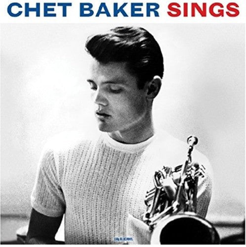 Chet Baker: Chet Baker Sings (Blue Vinyl) / RECORD