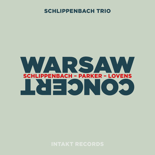 Alexander von Schlippenbach: Schlippenbach / Parker / Lovens - Warsaw Concert - CD