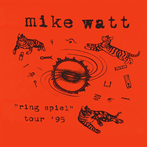 Mike Watt: Ring Spiel Tour 95 / RECORD