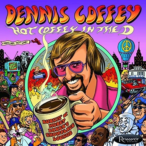 Dennis Coffey: Hot Coffey In The D: Burnin' At Morey Baker's Showplace Lounge - CD