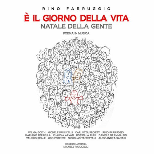 Farruggio / Taffettani / Potente / Paulicelli: Rino Farruggio: E Il Giorno Della Vita { CD }