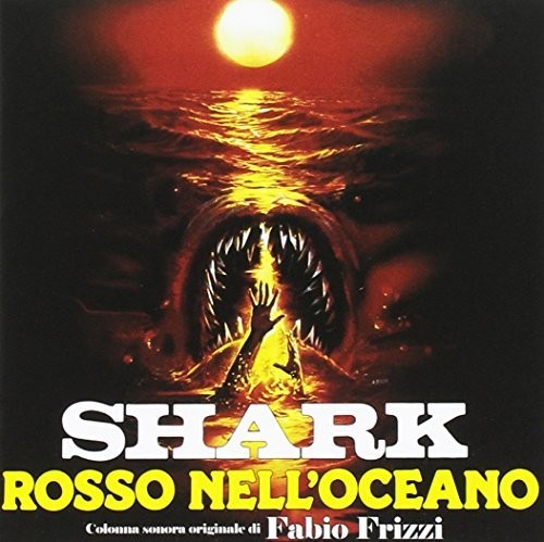 Fabio Frizzi: Shark: Rosso Nell'Oceano (Monster Shark, Devil Fish) (Original Motion Picture Soundtrack) - CD