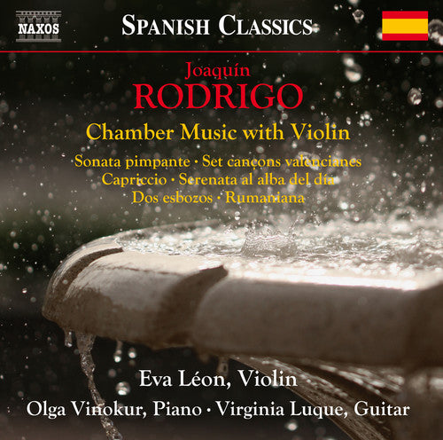 Rodrigo / Leon / Vinokur / Luque: Joaquin Rodrigo: Chamber Music with Violin { CD }