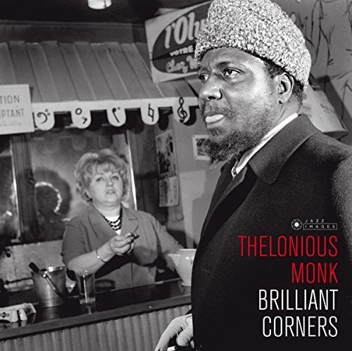 Thelonious Monk: Brilliant Corners (Cover Photo By Jean-Pierre Leloir) / RECORD