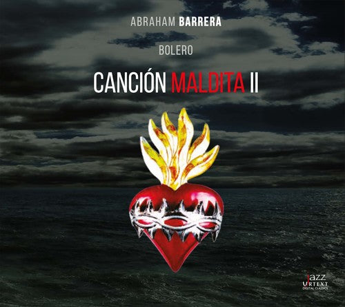 Velazquez / Fuentes / Grever / Mendez / Barrera: Cancion Maldita II - CD
